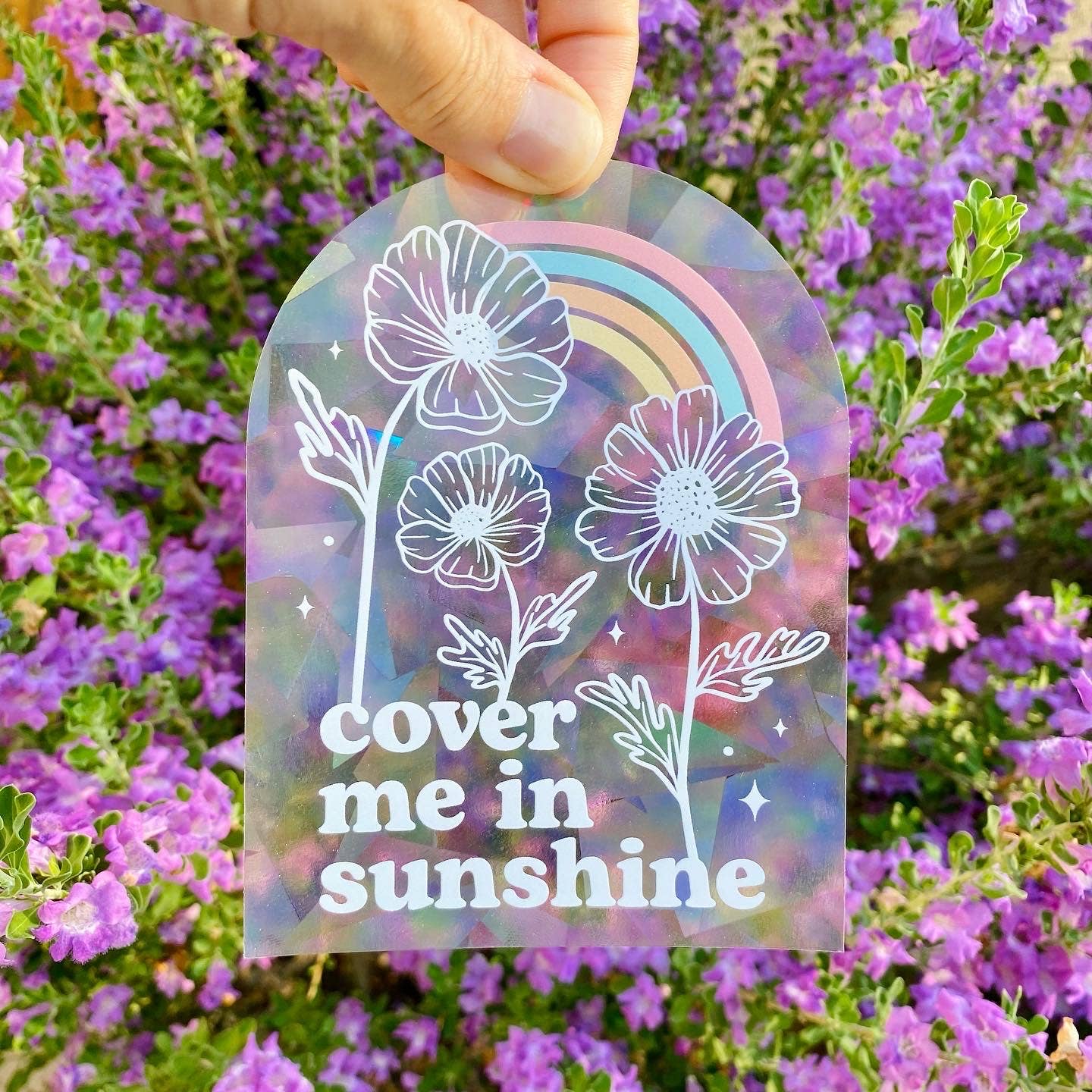 Cover Me in Sunshine Suncatcher Sticker - Storm and Sky Shoppe