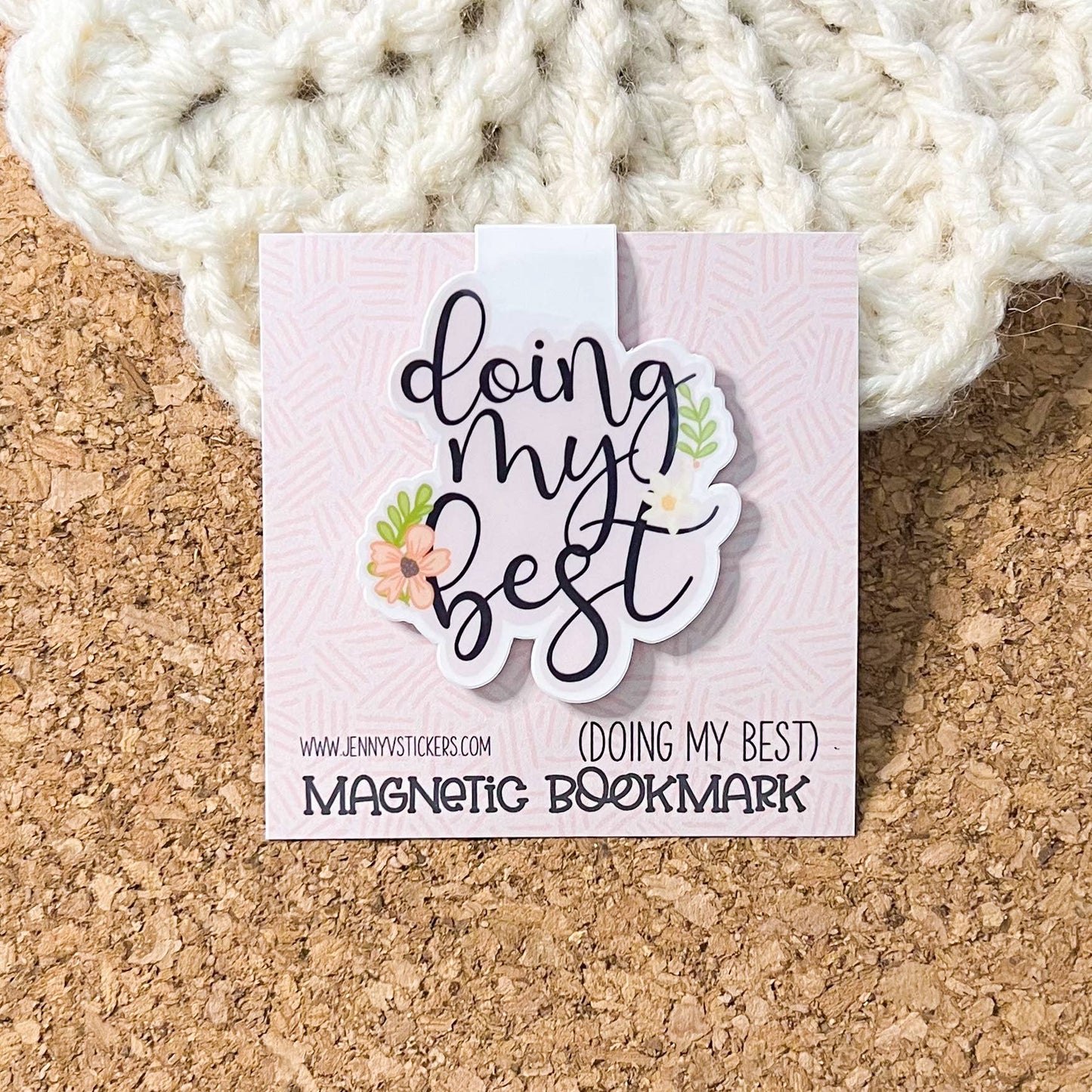Doing My Best Magnetic Bookmark - Storm and Sky Shoppe - Jenny V Stickers