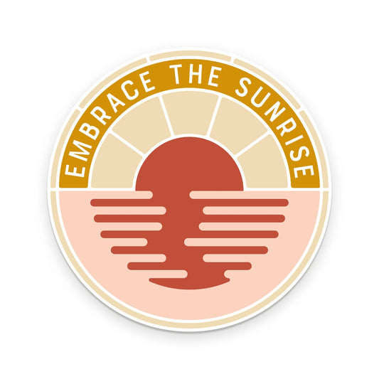 Embrace The Sunrise Sticker - Storm and Sky Shoppe