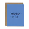 Miss You Card