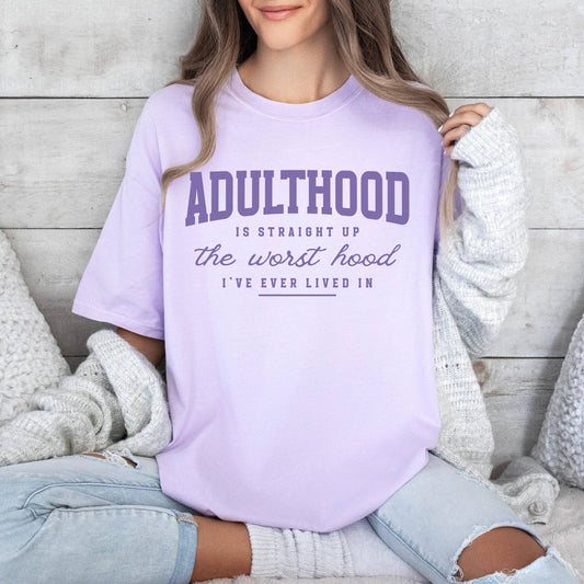 Adulthood is the Worst Hood Shirt, Funny Graphic Tee, Snarky: 2X-Large - Storm and Sky Shoppe