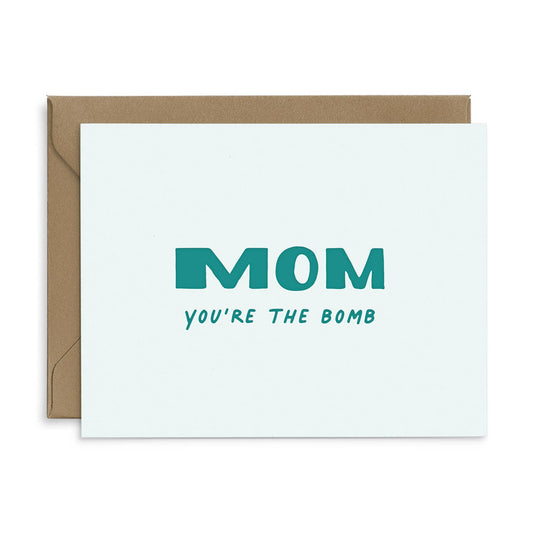 Mom You're The Bomb Greeting Card - Storm and Sky Shoppe