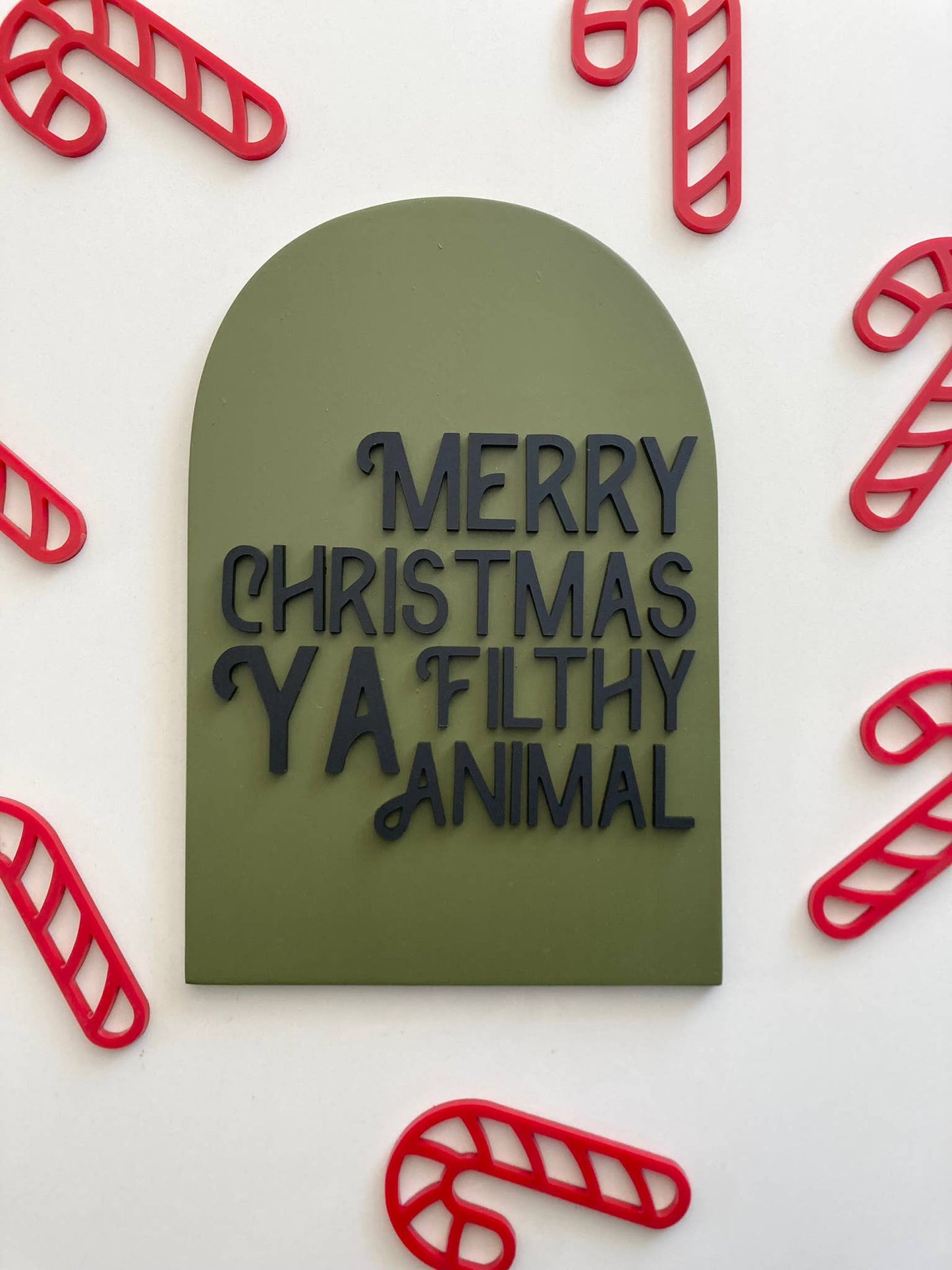 Merry Christmas Ya Filthy Animal Arch - Storm and Sky Shoppe - Cope and Co Custom Signs