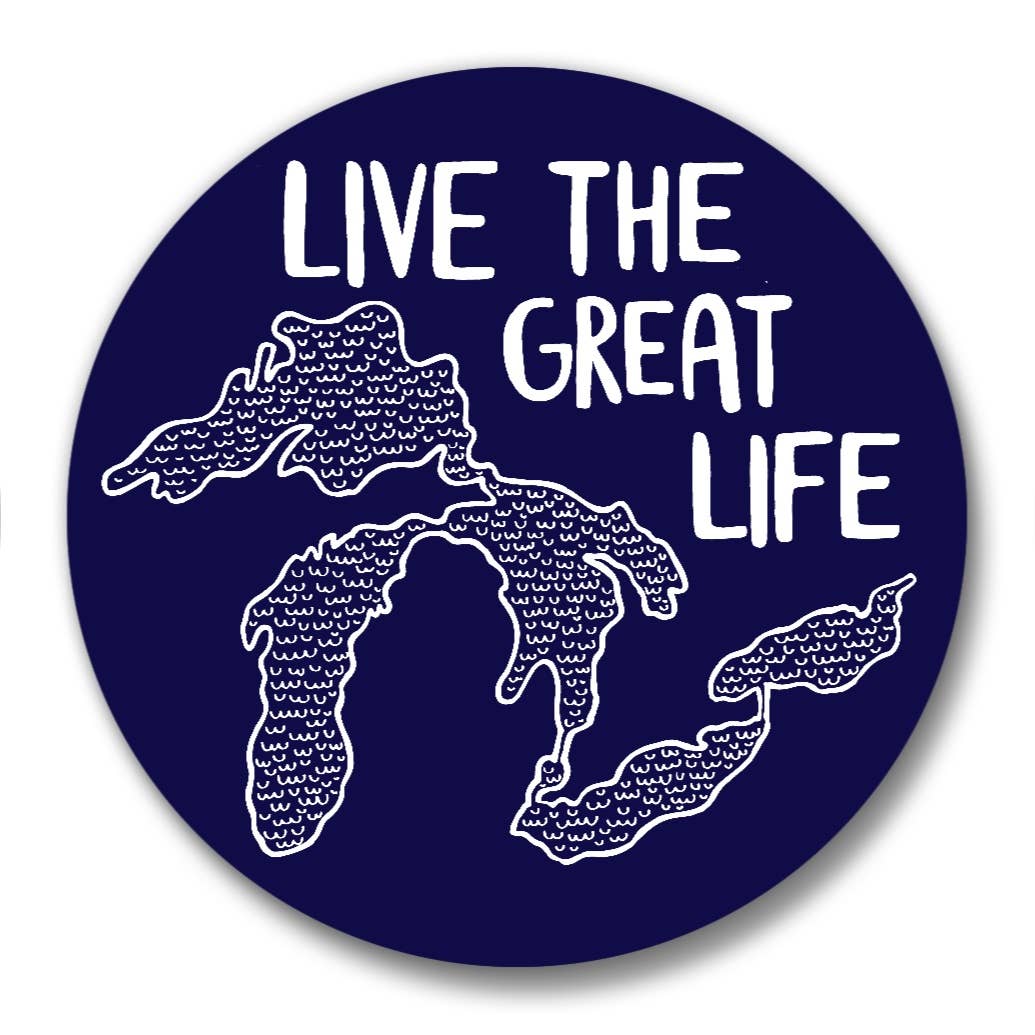 Live the Great Life Magnet - Storm and Sky Shoppe