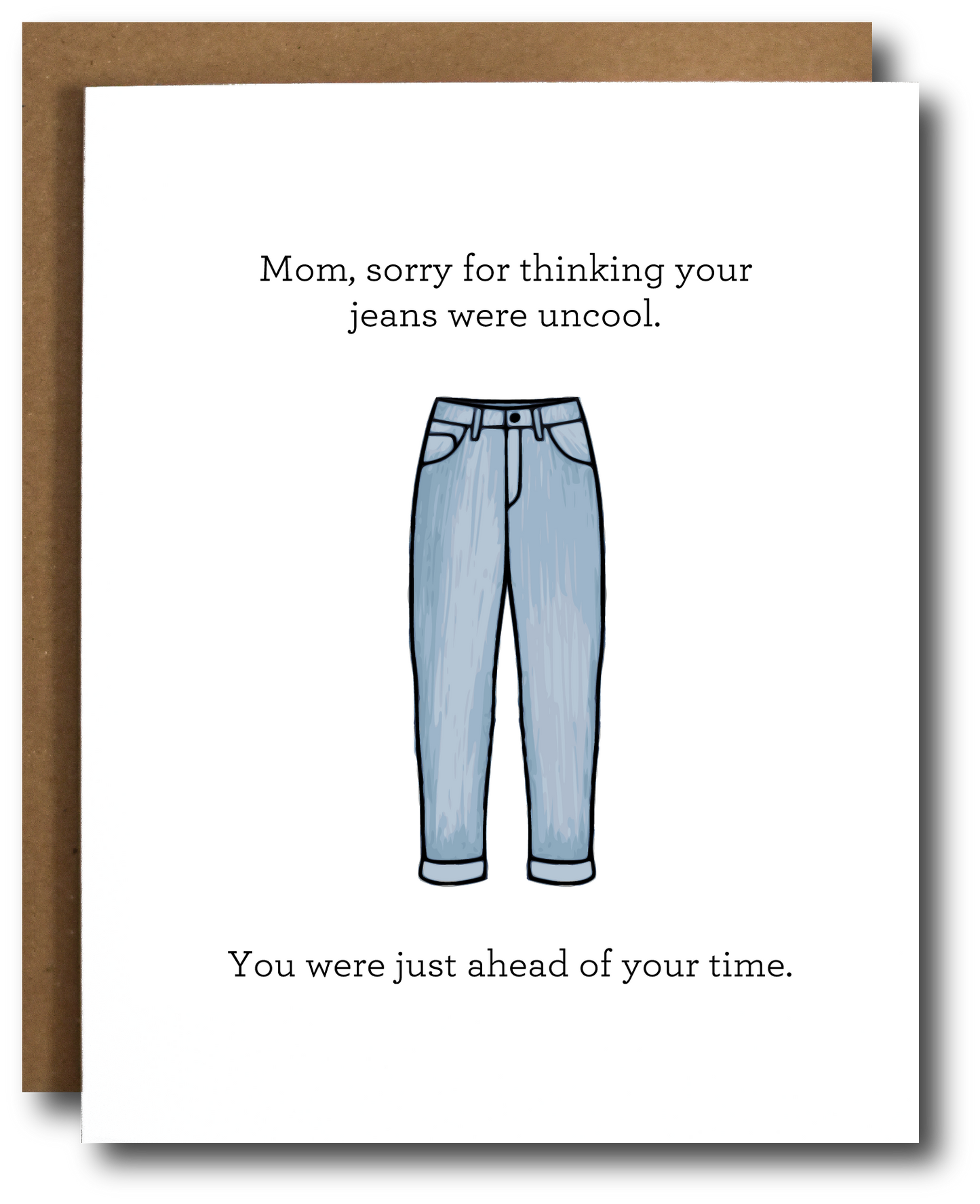 Mom Jeans Mother's Day Card - Storm And Sky